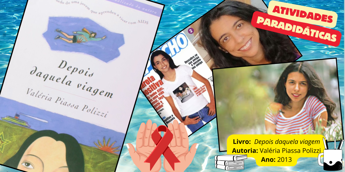 DEPOIS DAQUELA VIAGEM (ATIVIDADES E&nbsp;DOWNLOAD)